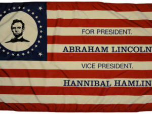 Lincoln Hamlin Election 1860, Nylon 3′ X 5′