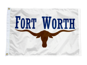 Fort Worth Texas Flag, Nylon All Sizes