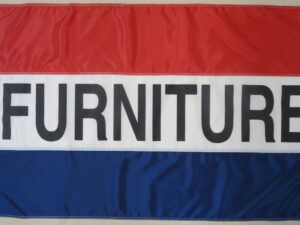 Furniture Message Flag, 3′ X 5′