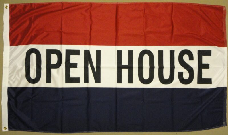 Open House Message Flag Poly